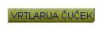 VRTLARIJA ČUČEK